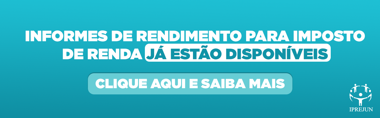 Informes de Rendimentos já estão disponíveis 
