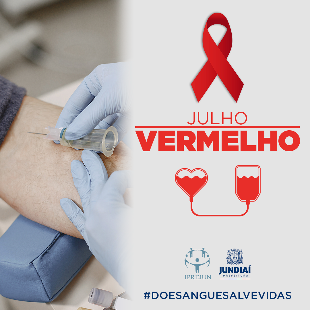Julho Vermelho: doe sangue, ajude a salvar vidas!