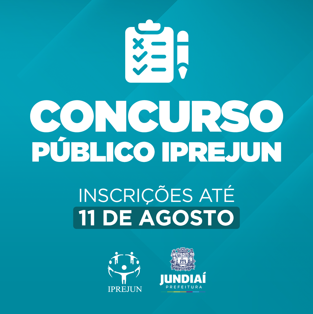 Concurso Público do IPREJUN: prazo de inscrições termina em 11 de agosto