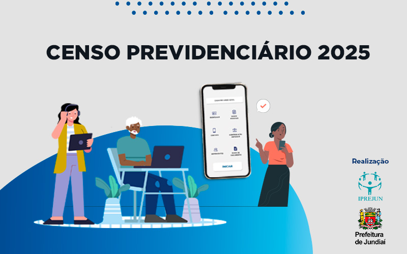 Censo Previdenciário 2025 será iniciado em janeiro