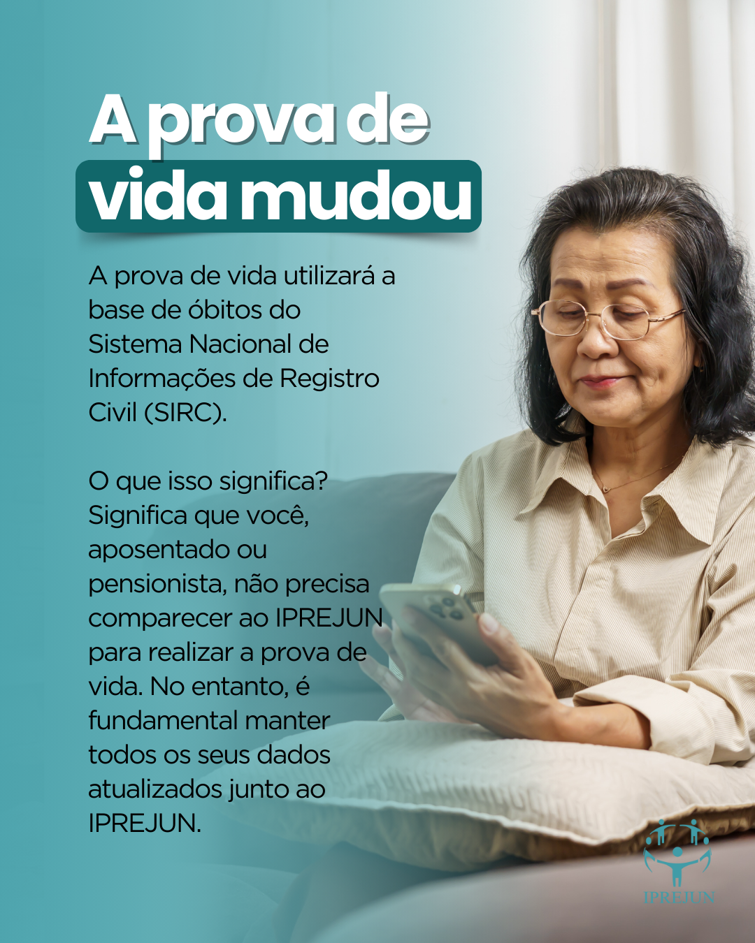 A prova de vida mudou! 