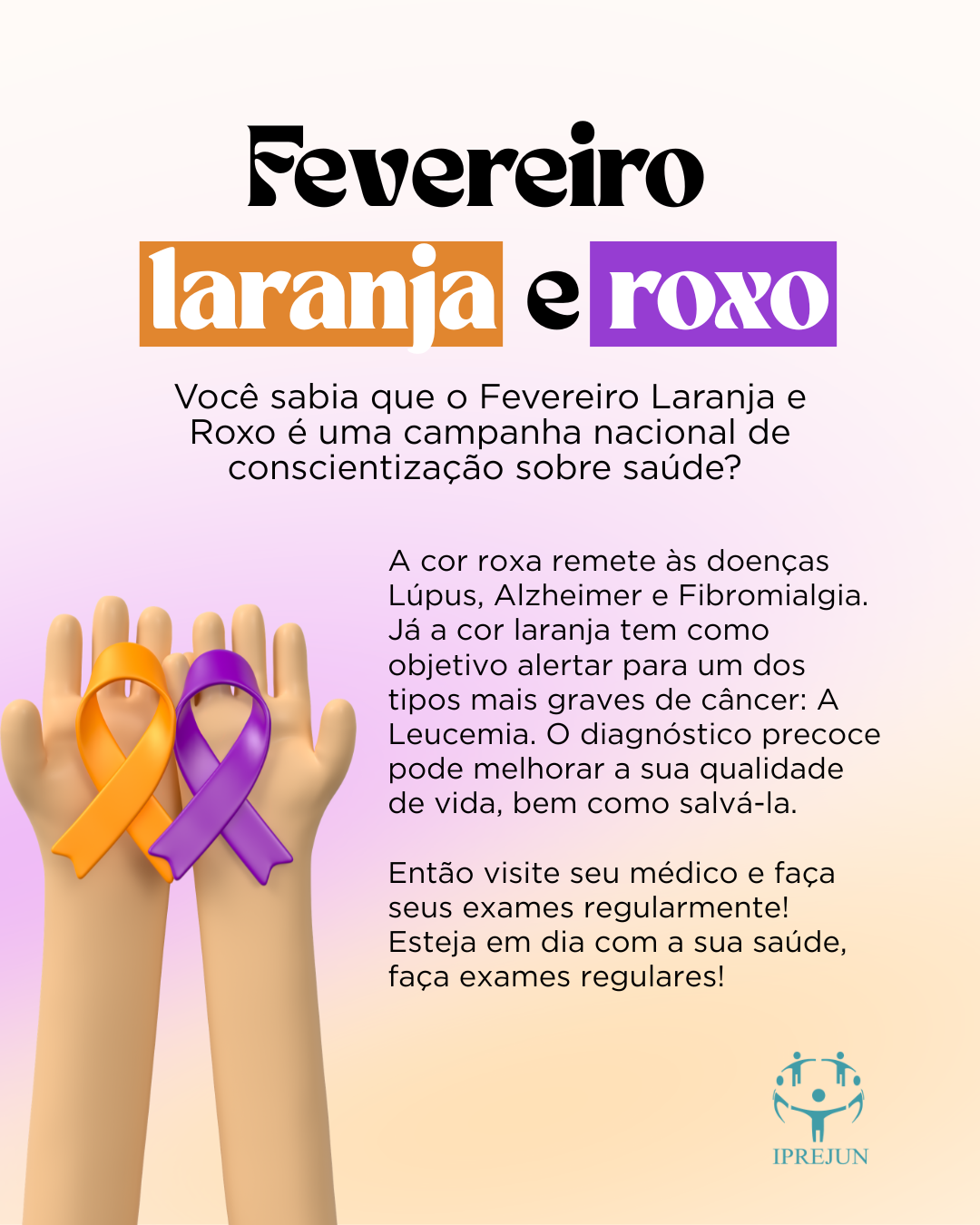 Você já conhece o Fevereiro Roxo e Laranja?
